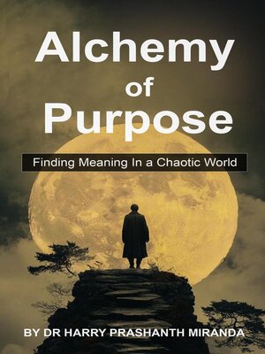 cover image of Alchemy of Purpose